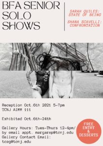 BFA Senior Solo Shows featuring Sarah Quiles and Shana Scavelli. 